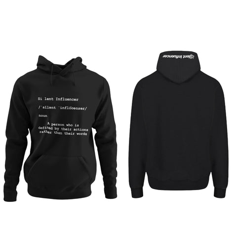 Unisex Silent Influencer Definition Hoodie